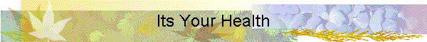 Its Your Health